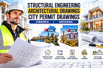 structural design, architectural drawing, city permit in virginia, arizona