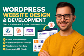 design wordpress website, claude to wordpress development, wp woocommerce store