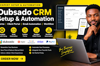 set up dubsado CRM, workflows, forms, automation and client portal