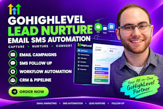 build ghl campaigns for lead nurturing and follow up