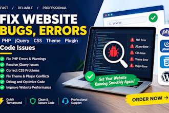 fix website bugs, errors PHP jquery CSS theme plugin code issues
