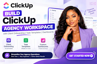 build clickup agency workspace with client onboarding task templates dashboards