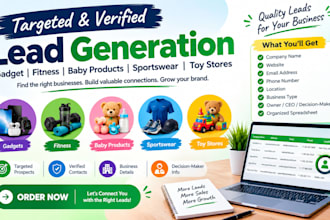 gadget business fitness baby product sportswear toy store lead generation