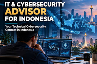 be your IT and cybersecurity advisor for indonesia