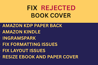 fix, resize book cover, format paperback cover and rejected book cover