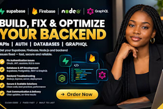 build, fix your supabase, firebase, node js, backend API, auth issues, graphql