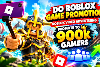 do roblox game promotion, roblox video advertising, promote to 900k gamers