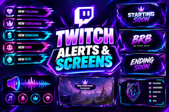 design twitch animated alerts, sound alerts, notification and screens for twitch