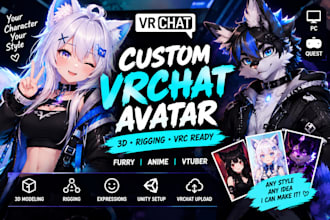create a custom vrchat avatar, 3d vrc character, furry or anime avatar