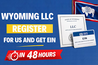 register wyoming llc for US and get ein in 48 hours
