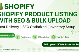 do shopify product listing with SEO and bulk upload