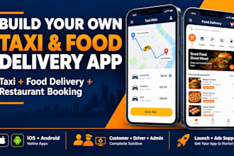 build taxi car booking food delivery booking restaurant website booking app