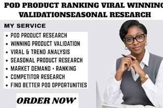 pod product ranking viral winning validation seasonal research trend analysis