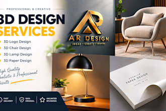 do 3d logo design, 3d chair, 3d lamp, 3d paper