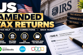 prepare US amended tax returns, irs tax forms, tax corrections and back taxes