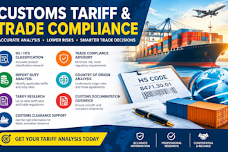 provide customs tariff analysis, hs hts classification and import duty advisory