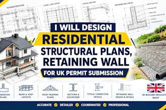 design residential structural plans, retaining wall for UK permit submission