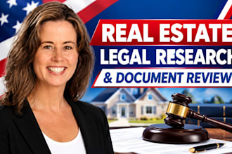 provide real estate legal research and document review
