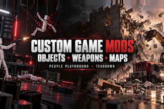 mod objects, weapons, maps ragdolls, scripts for people playground, teardown