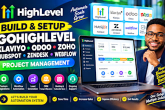 build gohighlevel klaviyo odoo zoho hubspot zendesk webflow project management