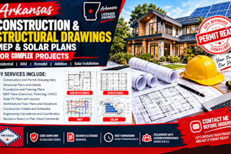 construction and structural drawings, mep, solar plans as arkansas engineer