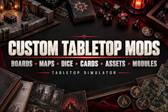 mod board games, map, dice, assets, rules, cards, modules for tabletop simulator