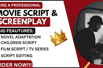 write children scripts, movie scripts, screenplay, tv plot and script coverage