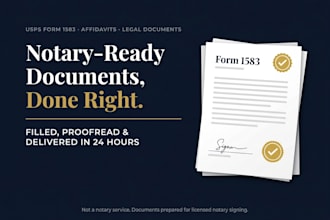 prepare notary ready usps form 1583, affidavits and legal documents