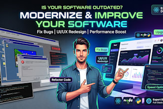 modernize your legacy software and upgrade your old business system