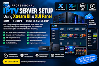 setup admin sever using xtream ui, and xui panel , drm script, restream setup