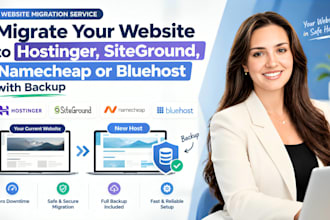 migrate website to hostinger siteground namecheap or bluehost with backup