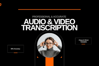 transcribe audio and video files with speed and accuracy