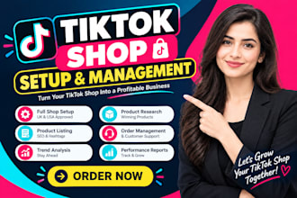 setup and manage UK, USA tiktok shop as your tik tok virtual assistant