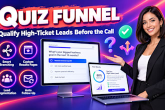 build an interactive quiz or survey funnel to qualify high ticket leads