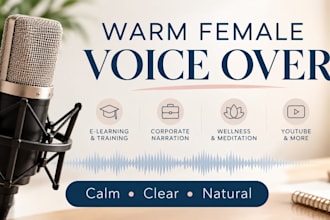 record a warm calm female voice over