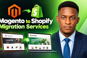 magento store data to shopify plus migration or magento to woocommerce migration