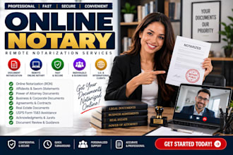 provide online notary, remote notarization and document notarization in 1hr