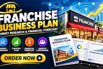 write your franchise business plan market research and financial forecast