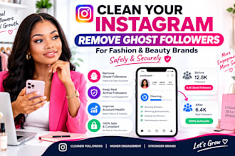 clean your fashion or beauty brands instagram by removing ghost followers safely
