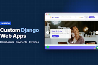 develop a custom python django web application with admin dashboard