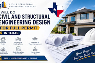 do civil and structural engineering design for full permit in texas