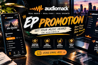 do viral organic audiomack ep music promotion for real growth using email ads