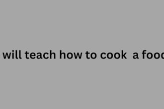 teach how to cook a good food in details