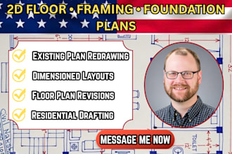 draw your 2d floor plan, framing or foundation drawings