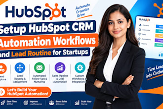 setup hubspot CRM automation workflows and lead routine for startups