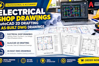 do electrical shop drawings, autocad 2d drafting and as built dwg drawings