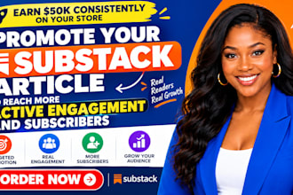 substack promotion, newsletter marketing, organic audience growth and engagement