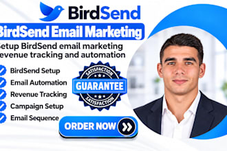 setup birdsend email marketing revenue  tracking and automation