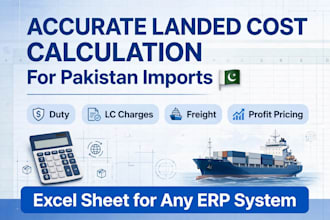 calculate accurate landed costs for your imports to pakistan