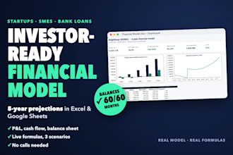 build an investor ready financial model and 5 year financial projections